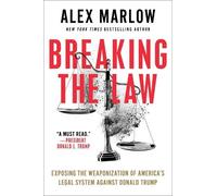 Alex Marlow Breaking the Law (Copertina rigida)