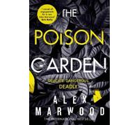 Alex Marwood The Poison Garden (Copertina rigida)