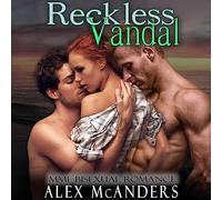 Alex McAnders Reckless Vandal (Tascabile) Taming the Beast