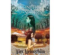 Alex McLoughlin A Conflict Of Sisters (Tascabile)