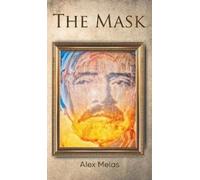 Alex Melas The Mask (Copertina rigida)