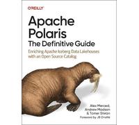 Alex Merced Andrew Madson Tomer Sh Apache Polaris - The Definitive G (Tascabile)