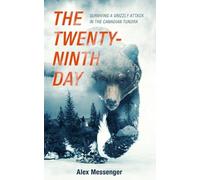 Alex Messenger The Twenty-Ninth Day (Tascabile)