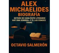 Alex Michaelides Biografía: Detrás de cada éxito literario hay una sombra-y él las conoce todas