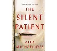 Alex Michaelides The Silent Patient (Copertina rigida)