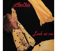 Alex Molo - Look at Me