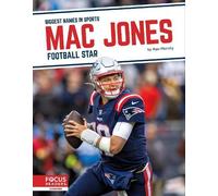 Alex Monnig Mac Jones (Copertina rigida) Biggest Names in Sports Set 7