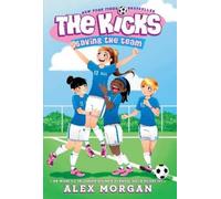 Alex Morgan Saving the Team (Copertina rigida) Kicks