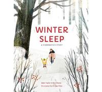 Alex Morss Sean Taylor Winter Sleep (Copertina rigida) Seasons in the Wild