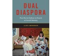 Alex Moshkin Dual Diaspora (Tascabile)