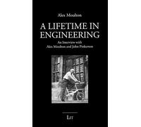 Alex Moulton A Lifetime in Engineering (Tascabile) Pocket