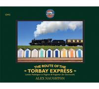 Alex Naughton The Route of the Torbay Express (Tascabile)