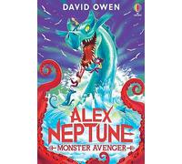 Alex Neptune, Monster Avenger: Book 3