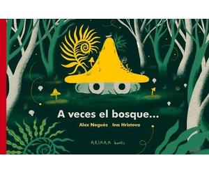 Alex Nogués Jordi Pigem A Veces El Bosque... (Tascabile) Akiwow