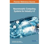 Alex Norta Neuromorphic Computing Systems for Industry 4.0 (Copertina rigida)