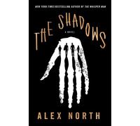 Alex North The Shadows (Tascabile)