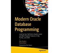 Alex Nuijten Patrick Barel Modern Oracle Database Programming (Tascabile)