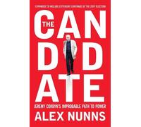 Alex Nunns The Candidate (Tascabile)
