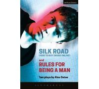 Alex Oates Silk Road (How to Buy Drugs Online) and Rules for Being a (Tascabile)