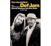 Alex Ogg The Men Behind "Def Jam" (Tascabile)