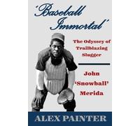 Alex Painter 'Baseball Immortal' (Tascabile)