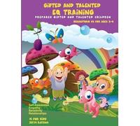 Alex Pang Pi For Gifted and Talented EQ Training for children ages (Tascabile)