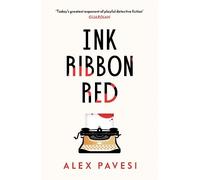 Alex Pavesi Ink Ribbon Red (Copertina rigida)