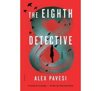 Alex Pavesi The Eighth Detective (Tascabile)
