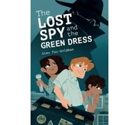 Alex Paz-Goldman The Lost Spy and the Green Dress (Tascabile)