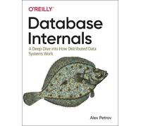 Alex Petrov Database Internals (Tascabile)