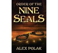 Alex Polak Order of the Nine Seals (Tascabile)