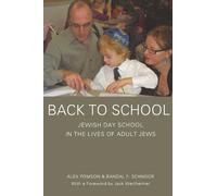 Alex Pomson Randal Schnoor Jack Wertheimer Back to School (Tascabile)