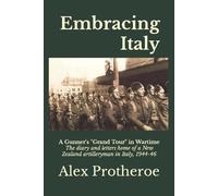 Alex Protheroe Embracing Italy (Tascabile)