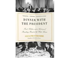 Alex Prud'homme Dinner with the President (Tascabile)