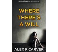 Alex R Carver Where There's a Will (Tascabile) Inspector Stone Mysteries