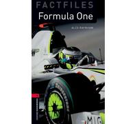Alex Raynham Oxford Bookworms Library Factfiles: Level 3:: Formula O (Tascabile)