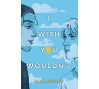 Alex Ritany I Wish You Wouldn't (Tascabile)