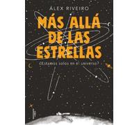 Alex Riveiro Más allá de las estrellas / Beyond the Stars (Tascabile)