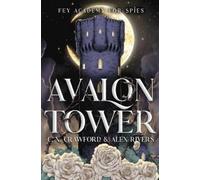 Alex Rivers C. N. Crawford Avalon Tower (Tascabile) (PRESALE 24/09/2026)