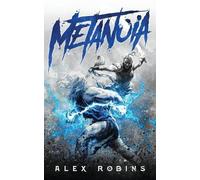 Alex Robins Metanoia (Tascabile) Ruined Gods