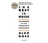 Alex Ross The Rest is Noise (Tascabile)
