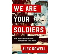 Alex Rowell We Are Your Soldiers (Copertina rigida)