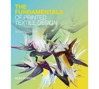 Alex Russell The Fundamentals of Printed Textile Design (Tascabile) Fundamentals