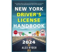 Alex Ryder New York Driver's License Handbook 2024 (Tascabile)