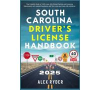 Alex Ryder South Carolina Driver's License Handbook 2025 (Tascabile)
