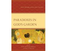 Alex S. Kohav Paradoxes in God's Garden (Copertina rigida)