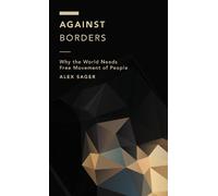 Alex Sager Against Borders (Tascabile)