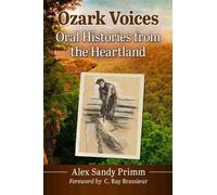 Alex Sandy Primm Ozark Voices (Tascabile)