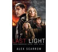 Alex Scarrow Last Light (Tascabile)