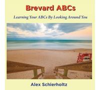 Alex Schierholtz Brevard ABCs (Tascabile)